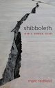 Shibboleth, Redfield Marc