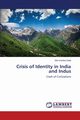 Crisis of Identity in India and Indus, Dalal Shri Krishna