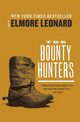 Bounty Hunters, The, Leonard Elmore