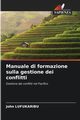 Manuale di formazione sulla gestione dei conflitti, LUFUKARIBU John