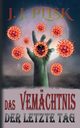 Das Vermchtnis, Plisk J. J.