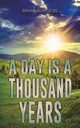 A Day Is a Thousand Years, Burgess Brian