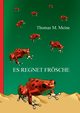 Es regnet Frsche, Lesser Milton