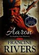 Aaron Arcykapan brat Mojesza Cz 2, Rivers Francine