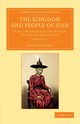 The Kingdom and People of Siam - Volume 1, Bowring John