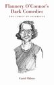 Flannery O'Connor's Dark Comedies, Shloss Carol