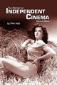 The History of Independent Cinema, Hall Phil