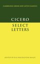 Cicero Select Letters, Cicero Marcus Tullius