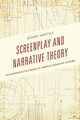 Screenplay and Narrative Theory, Varotsis George