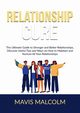 Relationship Cure, Malcolm Mavis