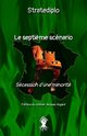 Le septi?me scnario, Stratediplo