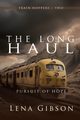 The Long Haul, Gibson Lena