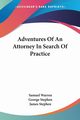 Adventures Of An Attorney In Search Of Practice, Warren Samuel