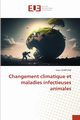 Changement climatique et maladies infectieuses animales, Ouertani Imen
