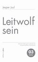 Leitwolf sein, Juul Jesper