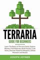 Terraria Guide For Beginners, Joyner Joseph