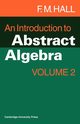 An Introduction to Abstract Algebra, Hall F. M.
