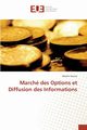 March des options et diffusion des informations, SOUISSI-N