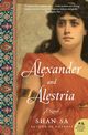 Alexander and Alestria, Sa Shan