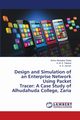 Design and Simulation of an Enterprise Network Using Packet Tracer, Sadiq Aminu Abubakar