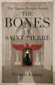 The Bones of St. Pierre, Knapp Steven