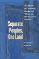 Separate Peoples, One Land, Cumfer Cynthia