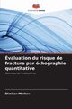 valuation du risque de fracture par chographie quantitative, Minkov Dimitar