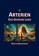 Arterien, Brenninger Martin