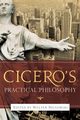 Cicero's Practical Philosophy, 