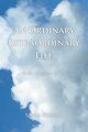 An Ordinary Extraordinary Life, Riddick Mona