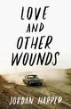 Love and Other Wounds, Harper Jordan