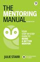 Mentoring Manual, The, Starr Julie