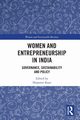 Women and Entrepreneurship in India, 