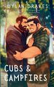 Cubs & Campfires, Drakes Dylan
