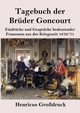 Tagebuch der Brder Goncourt (Grodruck), Goncourt Edmond de