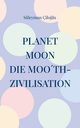 Planet Moon, Ciloglu Sleyman
