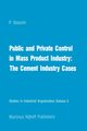 Public and Private Control in Mass Product Industry, Bianchi P.