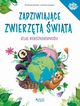 Zadziwiajce zwierzta wiata, Durand Emanuela