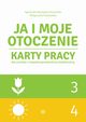 Ja i moje otoczenie Cz 3 i 4, Borowska-Kociemba Agnieszka, Krukowska Magorzata