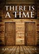 There is a Time, Taylor Randall