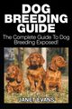 Dog Breeding Guide, Evans Janet