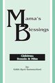 Mama's Blessings, Summerford Edith Byrd