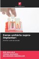 Coroa unitria supra-implantar, Kallala Rim