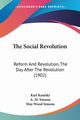The Social Revolution, Kautsky Karl