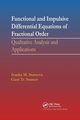 Functional and Impulsive Differential Equations of Fractional Order, Stamova Ivanka