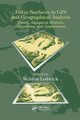 Fuzzy Surfaces in GIS and Geographical Analysis, 
