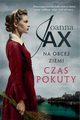 Na obcej ziemi. Czas pokuty, Jax Joanna