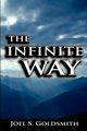 The Infinite Way, Goldsmith Joel S.