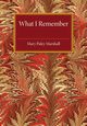 What I Remember, Paley Marshall Mary