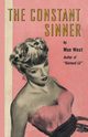 The Constant Sinner, West Mae